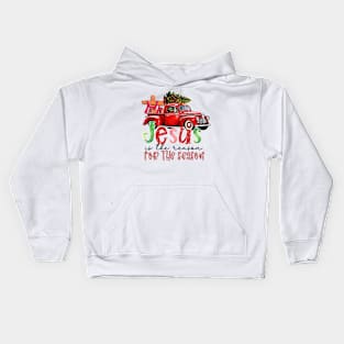 Jesus Is The Reason For The Season Christian Santa Christmas Kids Hoodie